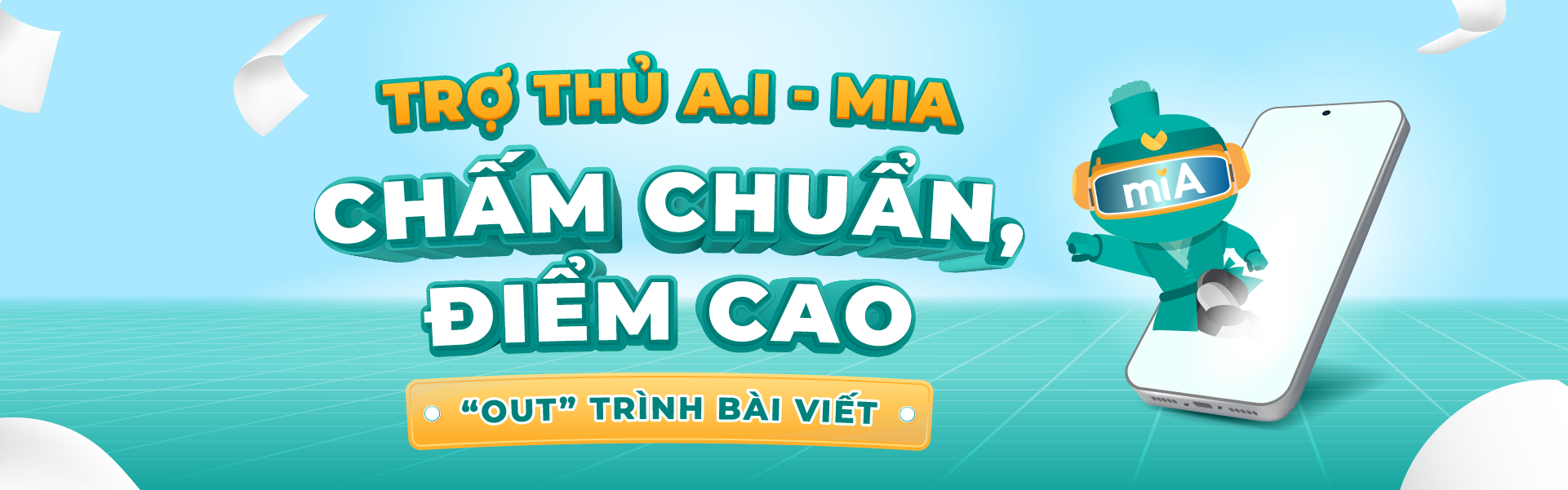 Trợ thủ AI - MIA chấm chuẩn, điểm cao